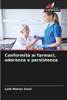 Conformità ai farmaci, aderenza e persistenza 6205724111 Book Cover