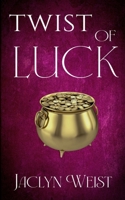 Twist of Luck 1983917370 Book Cover