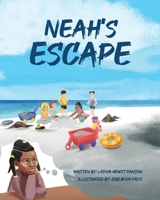 Neah's Escape: To Jamaica opens new opportunities than she could imagine 1736556703 Book Cover