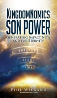 Kingdomnomics Son Power 1545618283 Book Cover