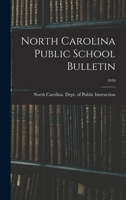 North Carolina Public School Bulletin; 1959 1015299709 Book Cover