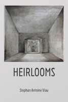 Heirlooms B0HBW7WSHS Book Cover