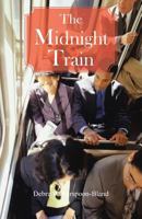 The Midnight Train 146698659X Book Cover