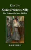 Kommerzienrats Olly: Eine Erzählung für junge Mädchen 3743746344 Book Cover