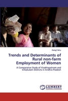 Trends and Determinants of Rural Non-Farm Employment of Women 3639761871 Book Cover
