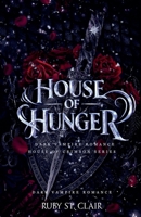 House of Hunger: Dark Vampire Romance B0GMLN73ZH Book Cover