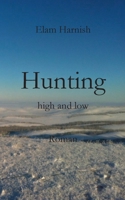 Hunting high and low (German Edition) 3752685956 Book Cover
