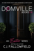The Domville: Complete Box Set 1530701139 Book Cover