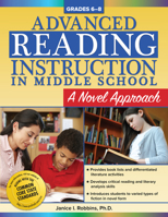 Advanced Reading Instruction in Middle School: A Novel Approach 1618214977 Book Cover