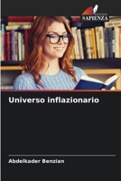 Universo inflazionario (Italian Edition) 6208620392 Book Cover
