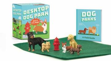 Desktop Dog Park 0762464844 Book Cover