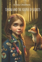 Tindra and the Keeper of Secrets (The Tindra Series) B0DVQF237B Book Cover