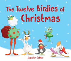 The Twelve Birdies of Christmas 1534110941 Book Cover