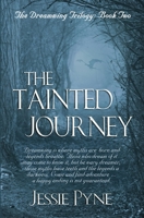 The Tainted Journey 0228618142 Book Cover
