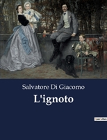 L'Ignoto 1479375284 Book Cover