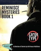 Reminisce Mysteries: Book 1 1952976804 Book Cover