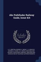ABC Pathfinder Railway Guide, Issue 414 1377012131 Book Cover