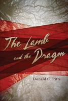The Lamb and the Dragon 1629028975 Book Cover