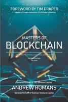 Masters of Blockchain, Digital Assets & the New Capital Markets: The rise of cryptocurrencies, token economies and what that means for startups, corporations and investors 1729737749 Book Cover