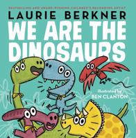 We Are the Dinosaurs 1481464639 Book Cover