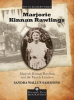 Marjorie Kinnan Rawlings and the Florida Crackers 1561644722 Book Cover