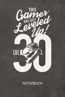 NOTIZBUCH A5 Dotted: Videospieler Notizheft GEPUNKTET 120 Seiten - Level 30 Notizblock Gamer 30. Geburtstag Skizzenbuch - Games Geschenk f�r Gamer Nerd Geek 1710254041 Book Cover