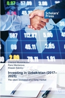 Investing in Uzbekistan (2017-2025) 6206772055 Book Cover