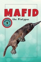 Mafid the Platypus (Explorer Series) B0GHR3V2TH Book Cover