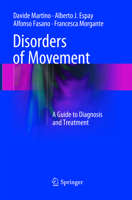 Disorders of Movement: A Guide to Diagnosis and Treatment 3662484668 Book Cover