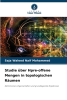 Studie über Hpre-offene Mengen in topologischen Räumen 6209672736 Book Cover