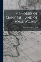 Memories of Many Men and of Some Women 1016200528 Book Cover