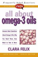 FAQs All about Omega-3 Oils (Freqently Asked Questions) 0895298899 Book Cover