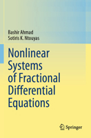 Nonlinear Systems of Fractional Differential Equations 3031625153 Book Cover