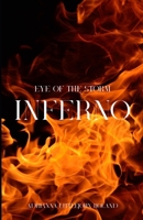 Inferno (Eye of the Storm) B0H226WPXG Book Cover
