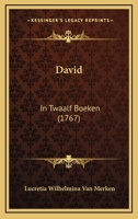David: In Twaalf Boeken (1767) 1165934884 Book Cover