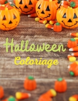 Coloriage Halloween: Livre de Coloriage pour Enfants 4-8 ans - Halloween Coloriage Enfant - 50 Coloriages d'Halloween faciles et amusants avec Citrouilles B08L4GMS9X Book Cover