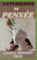 La Puissance de Pensee B09GZKQV9W Book Cover