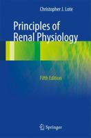 Principles of Renal Physiology 1461437849 Book Cover