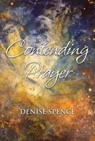 Contending Prayer 098912696X Book Cover