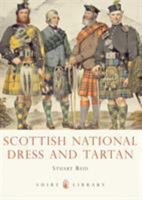 Scottish National Dress and Tartan 0747812187 Book Cover