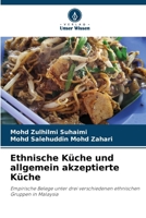 Ethnische Küche und allgemein akzeptierte Küche (German Edition) 6209491995 Book Cover