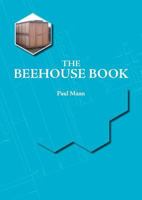 The Beehouse Book 190484667X Book Cover