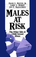 Males at Risk: The Other Side of Child Sexual Abuse 0803932375 Book Cover