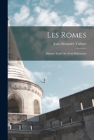 Les Romes: Histoire Vraie Des Vrais Bohémiens 1241741557 Book Cover