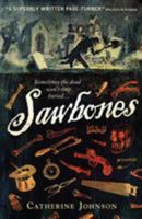 Sawbones 140634057X Book Cover
