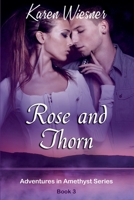 Rose and Thorn B09P3PQ3R4 Book Cover
