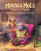 Mouse and Mole Have a Party 1912050390 Book Cover