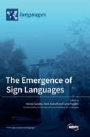 The Emergence of Sign Languages 3036562451 Book Cover
