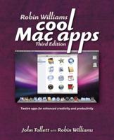 Robin Williams Cool Mac Apps: A guide to iLife, Mac.com, and more (Robin Williams) 0321335902 Book Cover