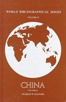 China (World Bibliographical Series, No 35) 1851092358 Book Cover